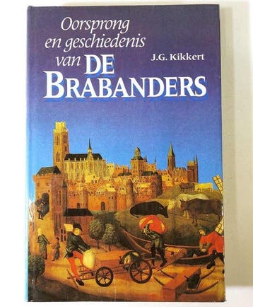 Brabanders 9789010031990 Kikkert, Boeken, Verzenden, Gelezen, Kikkert