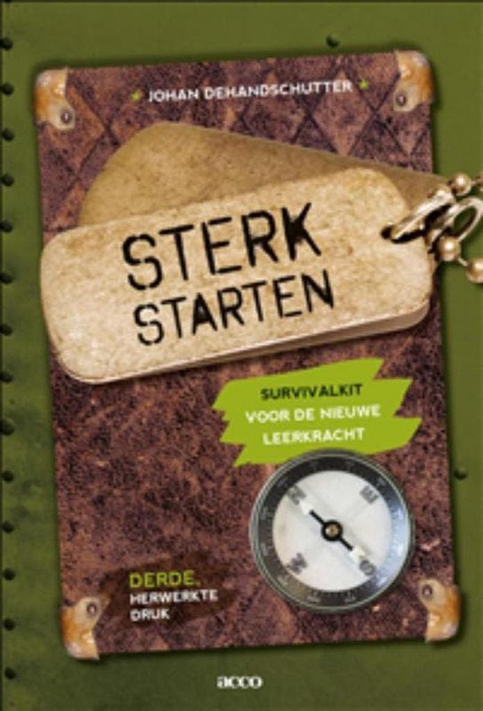 Sterk starten 9789462925694 Johan Dehandschutter, Boeken, Studieboeken en Cursussen, Gelezen, Verzenden