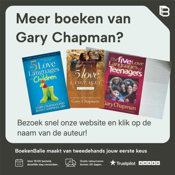 The 5 Love Languages Of Teenagers - Gary Chapman, Boeken, Verzenden, Gelezen, Gary Chapman