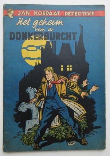 Jan Kordaat 1 - Het geheim van de donkerburcht - 1 Album -, Nieuw