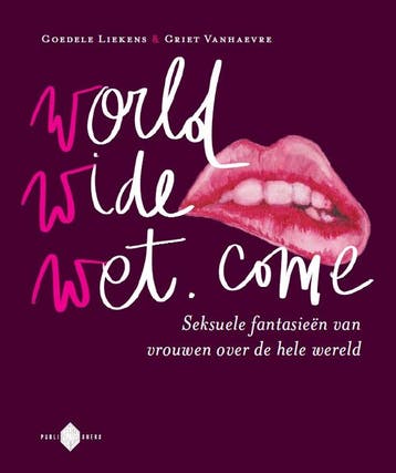WorldWideWet.come 9789053254592 Goedele Liekens, Verzenden, Zo goed als nieuw, Goedele Liekens