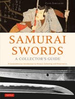 9784805314579 Samurai Swords - a Collectors Guide, Boeken, Verzenden, Nieuw, Clive Sinclaire