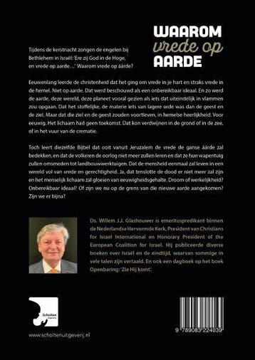 Waarom vrede op aarde 9789083224039 Willem J.J. Glashouwer, Boeken, Verzenden, Gelezen, Willem J.J. Glashouwer