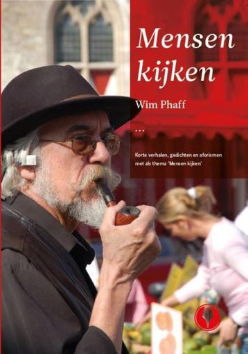 Mensen kijken 9789492170095 Wim Phaff, Verzenden, Zo goed als nieuw, Wim Phaff