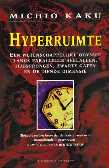 Hyperruimte - M. Kaku 9789025411121, Boeken, Verzenden, Gelezen, M. Kaku