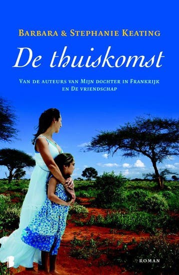 De thuiskomst / Langani-trilogie / 3 9789022557358, Boeken, Verzenden, Gelezen, Barbara Keating