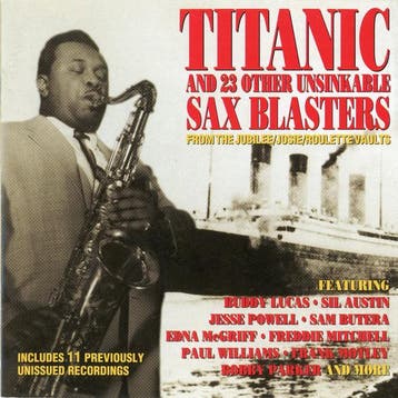 cd - Various - Titanic And 23 Other Unsinkable Saxblasters, Verzenden, Zo goed als nieuw