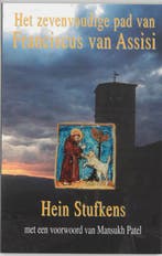 Het zevenvoudige pad van Franciscus van Assisi 9789020282276, Boeken, Verzenden, Gelezen, H. Stufkens