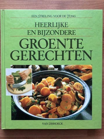 Heerlyke en byzondere groentegerech - van Essen, Boeken, Kookboeken, Verzenden, Gelezen