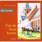 Van de boze koster / Voor onze kleinen 9789026642524, Verzenden, Gelezen, W.G. van de Hulst