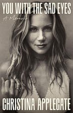 9781035440306 You With The Sad Eyes Christina Applegate, Boeken, Verzenden, Nieuw, Christina Applegate