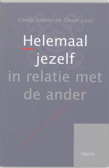 Helemaal jezelf in relatie met de ander - E. Renz, Verzenden, Gelezen, E. Renz