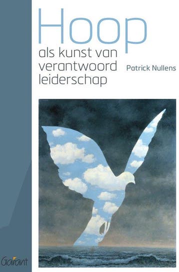 9789044138108 Hoop als kunst van verantwoord leiderschap, Verzenden, Nieuw, Patrick Nullens