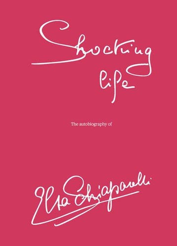 9781838510626 Shocking Life Elsa Schiaparelli, Verzenden, Nieuw, Elsa Schiaparelli