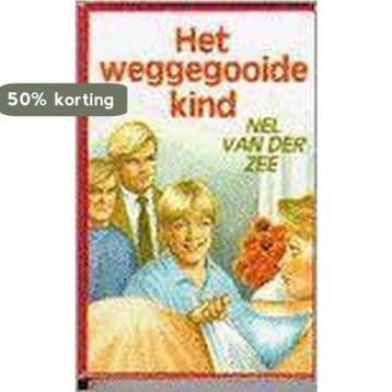 Het weggegooide kind 9789020523089 NEL VAN DER ZEE, Verzenden, Gelezen, NEL VAN DER ZEE