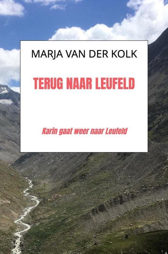 9789403877587 Terug naar Leufeld Marja Van Der Kolk, Boeken, Romans, Nieuw, Verzenden