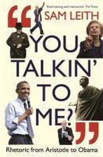 You Talkin To Me? 9781846683169 Sam Leith, Verzenden, Gelezen, Sam Leith