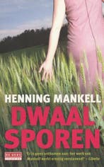 dwaalsporen - henning mankell 9789044523201 Henning Mankell, Verzenden, Zo goed als nieuw, Henning Mankell