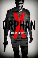 Orphan X / Orphan X / 1 9789400507388 Gregg Hurwitz, Verzenden, Gelezen, Gregg Hurwitz