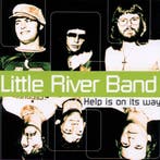 cd - Little River Band - Help Is On Its Way, Verzenden, Zo goed als nieuw