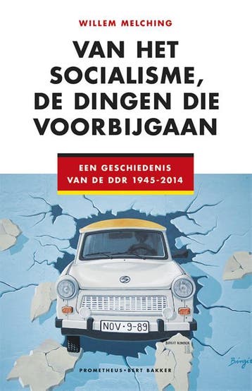 Van het socialisme, de dingen die voorbijgaan 9789035141131, Boeken, Verzenden, Gelezen, Willem Melching