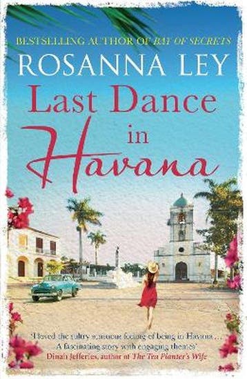 Last Dance in Havana - Rosanna Ley 9781784292072, Verzenden, Gelezen, Rosanna Ley
