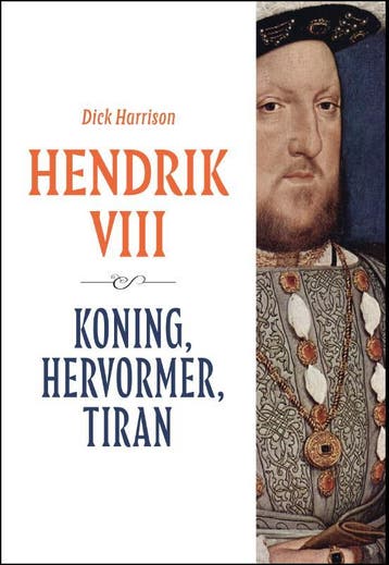 Hendrik VIII - Dick Harrison 9789401919241, Verzenden, Zo goed als nieuw, Dick Harrison