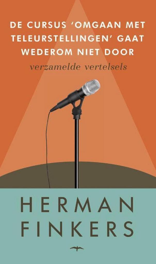 De cursus omgaan met teleurstellingen gaat wederom niet, Boeken, Romans, Gelezen, Verzenden