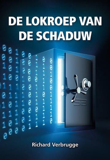 9789463655163 De lokroep van de schaduw | Tweedehands, Verzenden, Zo goed als nieuw, Richard Verbrugge