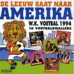 cd - Various - De Leeuw Gaat Naar Amerika - W.K. Voetbal..., Verzenden, Zo goed als nieuw
