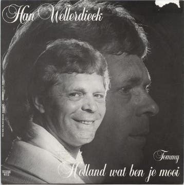 vinyl single 7 inch - Han Wellerdieck - Holland Wat Ben J..., Cd's en Dvd's, Vinyl Singles, Verzenden, Zo goed als nieuw, 7 inch