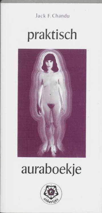Praktisch auraboekje / Ankertjes / 124 9789020206906, Boeken, Verzenden, Gelezen, J.F. Chandu