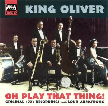 cd - King Oliver - Oh Play That Thing!, Verzenden, Zo goed als nieuw