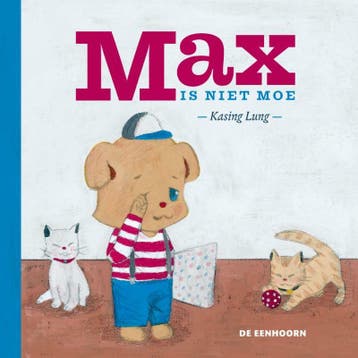 Max is niet moe - Kasing Lung 9789462910058, Verzenden, Gelezen, Kasing Lung