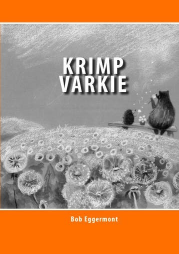 Krimp Varkie | Bob Eggermont | Nieuw, Boeken, Ophalen of Verzenden, Nieuw, Bob Eggermont