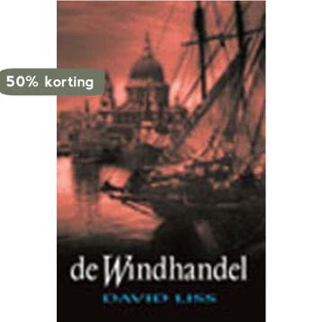 WINDHANDEL - D. Liss 9789024543014, Verzenden, Gelezen, D. Liss