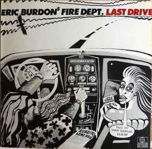 LP gebruikt - Eric Burdons Fire Dept. - Last Drive, Verzenden, Zo goed als nieuw, Overige formaten