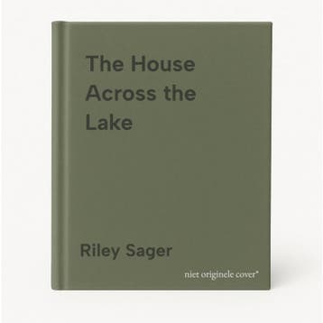 The House Across the Lake - Riley Sager 9780593853092, Verzenden, Gelezen, Riley Sager