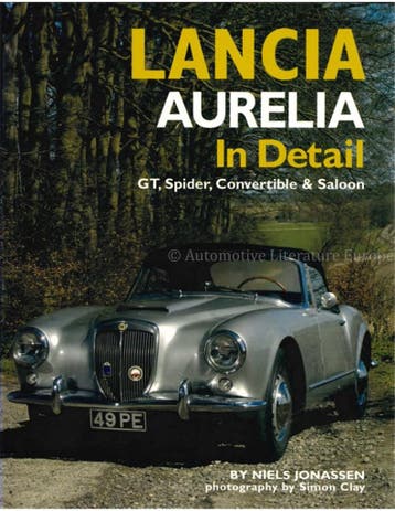 LANCIA AURELIA IN DETAIL (GT, SPIDER, CONVERTIBLE & SALOON), Boeken, Auto's | Boeken, Nieuw, Author
