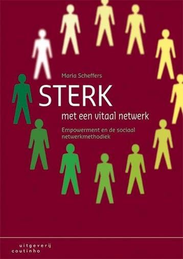 9789046906804 Sterk met een vitaal netwerk | Tweedehands, Verzenden, Zo goed als nieuw, Maria Scheffers