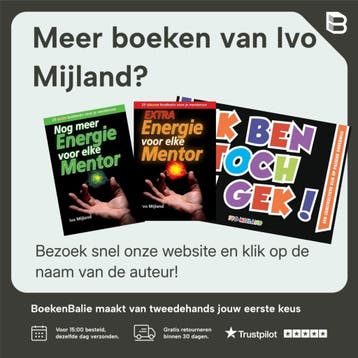 Nieuwe energie voor elke mentor / Praktijkboeken - Ivo, Boeken, Verzenden, Zo goed als nieuw, Ivo Mijland