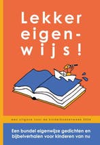 Lekker eigenwijs! 9789083436401, Verzenden, Zo goed als nieuw, Protestantse Gemeente Apeldoorn
