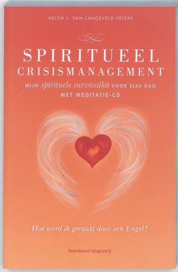 Spiritueel crisismanagement - Helen L. van Langeveld-Peters, Boeken, Verzenden, Gelezen, Helen L. van Langeveld-Peters