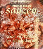 Sauzen voor vis, schaal- en schelpdieren / Koken met, Boeken, Kookboeken, Verzenden, Zo goed als nieuw, M. Roux
