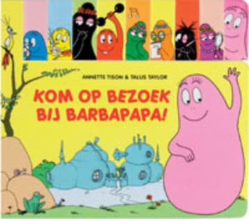 Kom op bezoek bij Barbapapa! / Barbapapa - Annette Tison, Boeken, Verzenden, Gelezen, Annette Tison