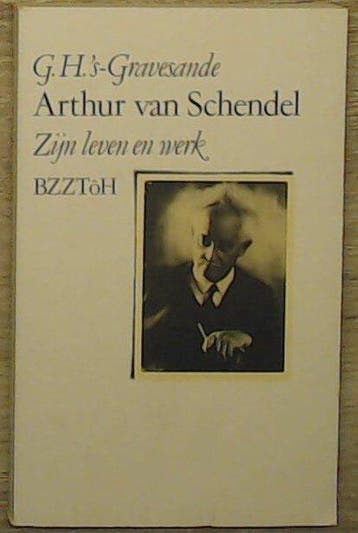Arthur van schendel - Gravesande, Verzenden, Gelezen