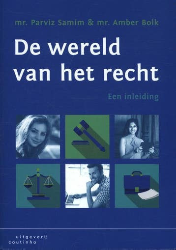 De wereld van het recht 9789046905395, Boeken, Wetenschap, Zo goed als nieuw