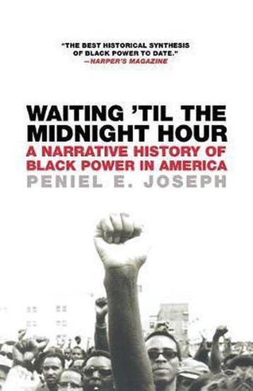 Waiting til the Midnight Hour - Peniel E Joseph, Boeken, Verzenden, Gelezen, Peniel E Joseph