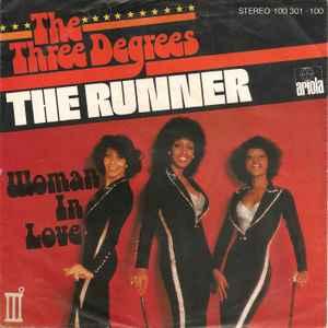 Single vinyl / 7 inch - The Three Degrees - The Runner, Verzenden, Zo goed als nieuw, 7 inch, R&B en Soul