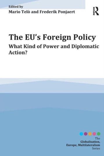 Boek The EUs Foreign Policy 9781409464525, Verzenden, Zo goed als nieuw